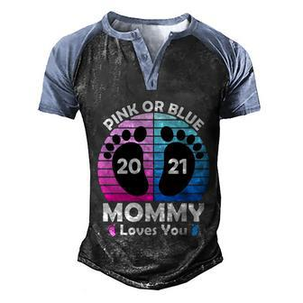 Pregnancy Announcet Mom 2021 Pink Or Blue Mommy Loves You Gift Men's Henley Shirt Raglan Sleeve 3D Print T-shirt - Monsterry AU
