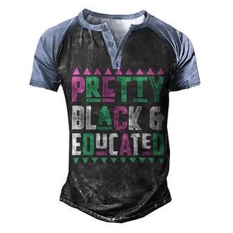 Pretty Black And Educated Black Pride V2 Men's Henley Shirt Raglan Sleeve 3D Print T-shirt - Thegiftio UK