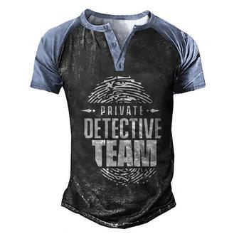 Private Detective Team Spy Investigator Observation Cute Gift Men's Henley Shirt Raglan Sleeve 3D Print T-shirt - Monsterry
