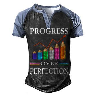 Progress Over Perfection Teaching Job Proud Teacher Men's Henley Shirt Raglan Sleeve 3D Print T-shirt - Thegiftio UK
