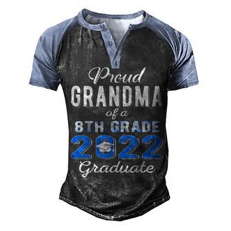 Proud Grandma Of 2022 8Th Grade Graduate Middle School 22 Men's Henley Shirt Raglan Sleeve 3D Print T-shirt - Thegiftio UK