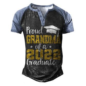 Proud Grandma Of A Class Of 2022 Graduate Senior 22 Men's Henley Shirt Raglan Sleeve 3D Print T-shirt - Thegiftio UK