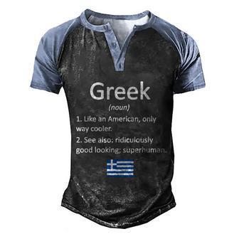 Proud Greek Definition Greece Flag Greek Roots Gift Graphic Design Printed Casual Daily Basic Men's Henley Shirt Raglan Sleeve 3D Print T-shirt - Thegiftio UK