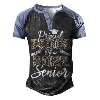 Proud Mom Of A 2022 Senior Leopard Print 2 Men's Henley Shirt Raglan Sleeve 3D Print T-shirt - Thegiftio UK
