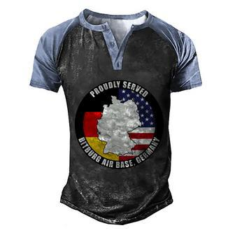 Proudly Served Bitburg Air Base Germany Military Veteran Men's Henley Shirt Raglan Sleeve 3D Print T-shirt - Monsterry