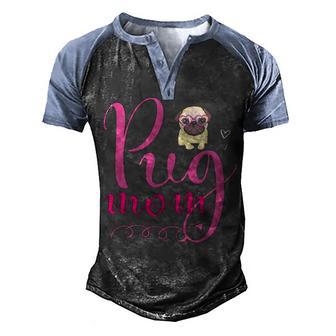 Pug Mom Mothers Day Gift Men's Henley Shirt Raglan Sleeve 3D Print T-shirt - Thegiftio UK