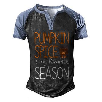 Pumpkin Spice Is My Favorite Season Coffee Halloween Quote Graphic Design Printed Casual Daily Basic Men's Henley Shirt Raglan Sleeve 3D Print T-shirt - Thegiftio UK