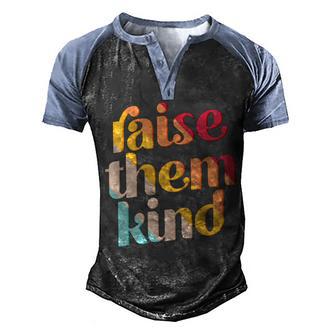 Raise Them Kind Vintage Style Colors Graphic Design Printed Casual Daily Basic Men's Henley Shirt Raglan Sleeve 3D Print T-shirt - Thegiftio UK
