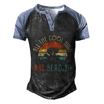 Reading Teacher All The Cool Children Are Reading Book Vintage Graphic Design Printed Casual Daily Basic Men's Henley Shirt Raglan Sleeve 3D Print T-shirt - Thegiftio UK