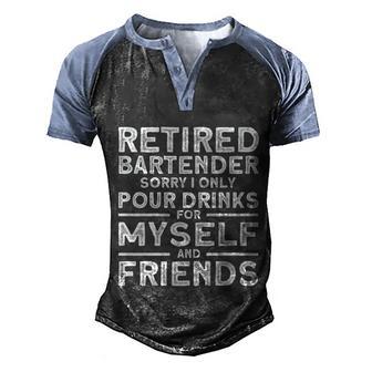 Retired Bartender Quote I Only Pour S Bartender Gift Graphic Design Printed Casual Daily Basic Men's Henley Shirt Raglan Sleeve 3D Print T-shirt - Thegiftio UK
