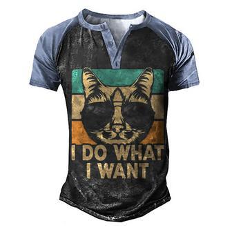Retro I Do What I Want Funny Cat Lover V2 Men's Henley Shirt Raglan Sleeve 3D Print T-shirt - Thegiftio UK