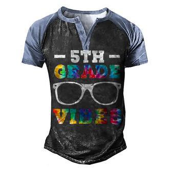 Rmb0 Colourful 5Th Grade Vibes Teacher First Day Of School Men's Henley Shirt Raglan Sleeve 3D Print T-shirt - Thegiftio UK
