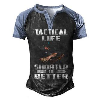 Shorter Is Better Men's Henley Shirt Raglan Sleeve 3D Print T-shirt - Seseable