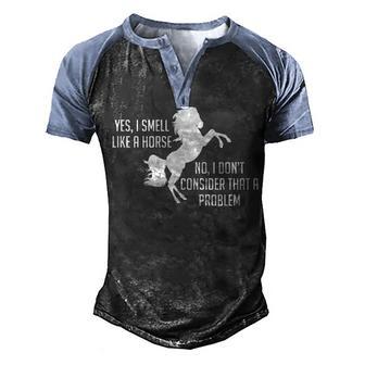 Smell Like A Horse Funny Horse Men's Henley Shirt Raglan Sleeve 3D Print T-shirt - Thegiftio UK