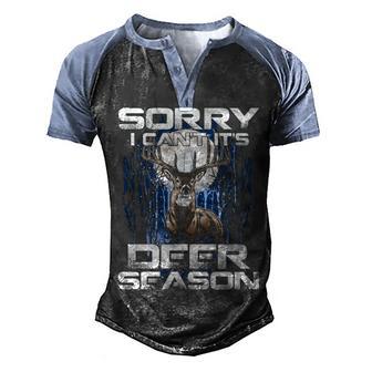Sorry I Cant Its Deer Season Men's Henley Shirt Raglan Sleeve 3D Print T-shirt - Thegiftio UK