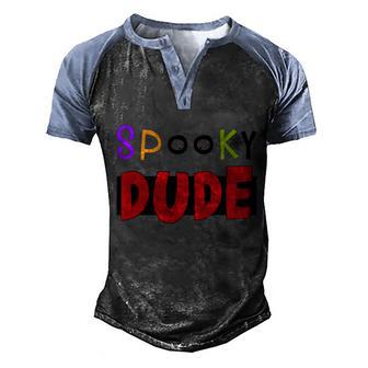 Spooky Dude Funny Halloween Quote Graphic Design Printed Casual Daily Basic Men's Henley Shirt Raglan Sleeve 3D Print T-shirt - Thegiftio UK