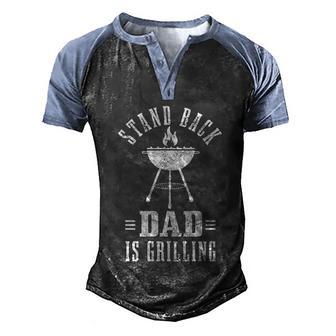 Stand Back Dad Is Grilling Funny Grill Bbq Fathers Day Gift Graphic Design Printed Casual Daily Basic Men's Henley Shirt Raglan Sleeve 3D Print T-shirt - Thegiftio UK