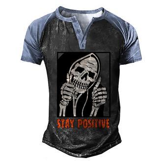 Stay Positive Skeleton Halloween Day Retro Halloween Men's Henley Shirt Raglan Sleeve 3D Print T-shirt - Thegiftio UK