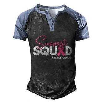 Support Squad Breast Cancer Awareness Men's Henley Shirt Raglan Sleeve 3D Print T-shirt - Thegiftio UK