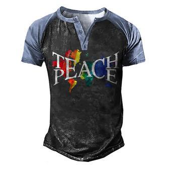 Teach Peace For Teachers And Educators T Men's Henley Shirt Raglan Sleeve 3D Print T-shirt - Thegiftio UK