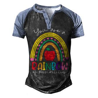 Teacher You Are A Rainbow Of Possibilities Teaching Men's Henley Shirt Raglan Sleeve 3D Print T-shirt - Thegiftio UK