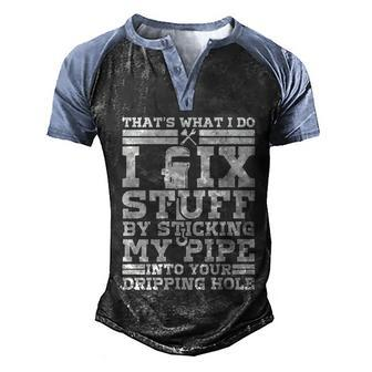 Thats What I Do I Fix Stuff And I Know Things Mechanic Gift Men's Henley Shirt Raglan Sleeve 3D Print T-shirt - Thegiftio UK