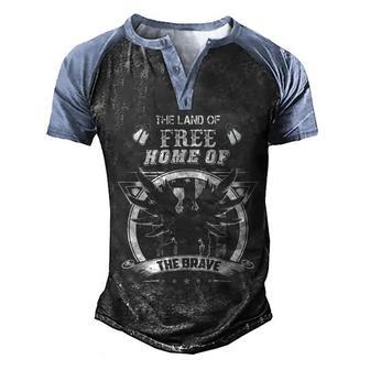 The Land Of Free Home Of The Brave Graphic Design Printed Casual Daily Basic Men's Henley Shirt Raglan Sleeve 3D Print T-shirt - Thegiftio UK