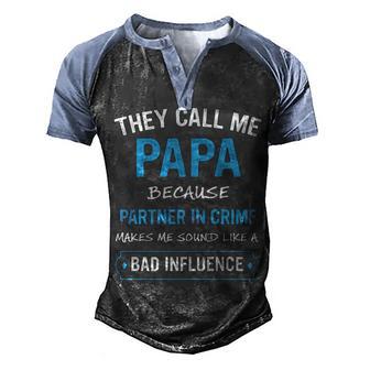 They Call Me Papa Funny Gift Men's Henley Shirt Raglan Sleeve 3D Print T-shirt - Thegiftio UK