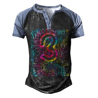 Tie Dye 3Rd Grade Typography Team Third Grade Teacher Gift Men's Henley Shirt Raglan Sleeve 3D Print T-shirt - Thegiftio UK