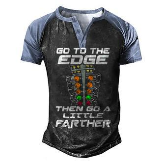 To The Edge Men's Henley Shirt Raglan Sleeve 3D Print T-shirt - Seseable