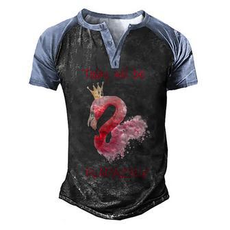 Today Will Be Flamazing Flamingo Men's Henley Shirt Raglan Sleeve 3D Print T-shirt - Thegiftio UK