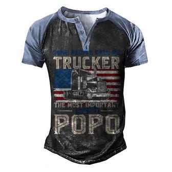 Trucker Most Important Call Me Popo Men's Henley Shirt Raglan Sleeve 3D Print T-shirt - Thegiftio UK