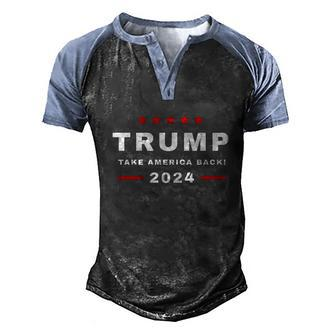 Trump 2024 Election | Take America Back Men's Henley Shirt Raglan Sleeve 3D Print T-shirt - Monsterry