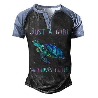 Turtle Watercolor Sea Ocean Just A Girl Who Loves Turtles V3 Men's Henley Shirt Raglan Sleeve 3D Print T-shirt - Thegiftio UK