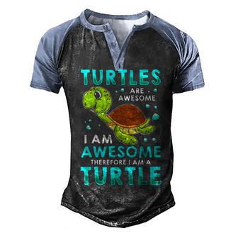 Turtles Are Awesome Im Awesome Im A Sea Turtle Beach Men's Henley Shirt Raglan Sleeve 3D Print T-shirt - Thegiftio UK