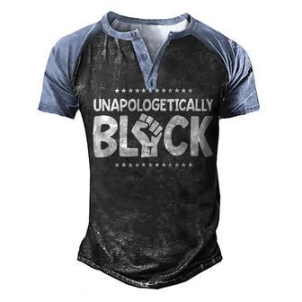 Unapologetically Black African American Gifts Men's Henley Shirt Raglan Sleeve 3D Print T-shirt - Thegiftio UK