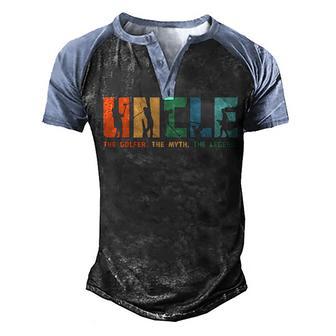 Uncle The Golfer The Myth The Legend Men's Henley Shirt Raglan Sleeve 3D Print T-shirt - Thegiftio UK