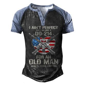 Us Flag I Aint Perfect But I Do Have Dd 24 Veteran Day Us Army Graphic Design Printed Casual Daily Basic Men's Henley Shirt Raglan Sleeve 3D Print T-shirt - Thegiftio UK