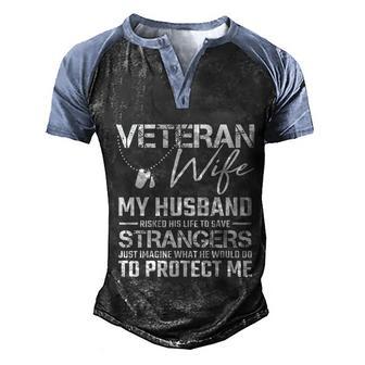 Veteran Wife Army Husband Soldier Saying Cool Military Graphic Design Printed Casual Daily Basic Men's Henley Shirt Raglan Sleeve 3D Print T-shirt - Thegiftio UK
