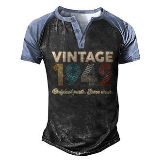 Vintage 1942 Original Parts Some Wear 80Th Birthday Graphic Design Printed Casual Daily Basic Men's Henley Shirt Raglan Sleeve 3D Print T-shirt - Thegiftio UK