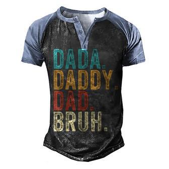Vintage Retro Fathers Day Outfit Dada Daddy Dad Bruh Men's Henley Shirt Raglan Sleeve 3D Print T-shirt - Thegiftio UK