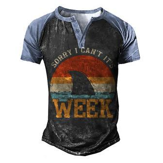 Vintage Sorry I Cant Its Week Funny Shark Gift Men's Henley Shirt Raglan Sleeve 3D Print T-shirt - Thegiftio UK