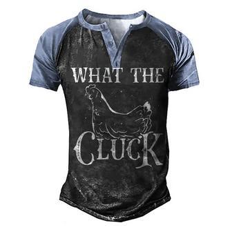 What The Cluck Chicken Lovers 2 Men's Henley Shirt Raglan Sleeve 3D Print T-shirt - Thegiftio UK