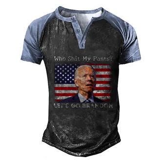 Who Shit My Pants Funny Anti Joe Biden Lets Go Brandon Funny Meme Graphic Design Printed Casual Daily Basic Men's Henley Shirt Raglan Sleeve 3D Print T-shirt - Thegiftio UK
