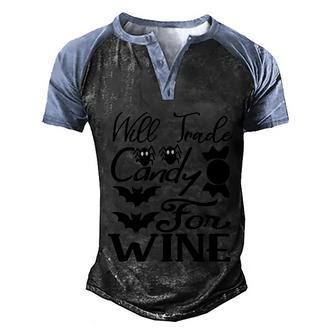 Will Trade Candy For Wine Halloween Quote Graphic Design Printed Casual Daily Basic Men's Henley Shirt Raglan Sleeve 3D Print T-shirt - Thegiftio UK