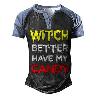 Witch Better Have My Candy Graphic Design Printed Casual Daily Basic V3 Men's Henley Shirt Raglan Sleeve 3D Print T-shirt - Thegiftio UK