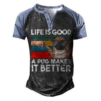 Womens Life Is Good A Pug Makes It Better Fist Bump V Neck Men's Henley Shirt Raglan Sleeve 3D Print T-shirt - Thegiftio UK
