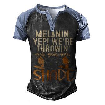 Womens Melanin Were Throwing Shade Black Pride African Girl Graphic Design Printed Casual Daily Basic Men's Henley Shirt Raglan Sleeve 3D Print T-shirt - Thegiftio UK