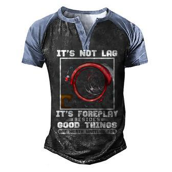 Worth Waiting For Men's Henley Shirt Raglan Sleeve 3D Print T-shirt - Seseable