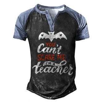 You Cant Scare Me Im A Teacher Bat Graphic Design Printed Casual Daily Basic Men's Henley Shirt Raglan Sleeve 3D Print T-shirt - Thegiftio UK